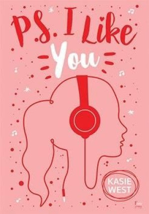 P.S. I Like You Kasie West