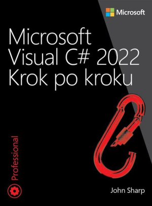 Microsoft Visual C# 2022 Krok po kroku John Sharp