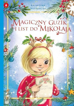 Magiczny guzik i list do Mikołaja Katarzyna Wierzbicka