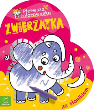 Zwierzątka. Pierwsza kolorowanka ze słonikiem Agnieszka Bator