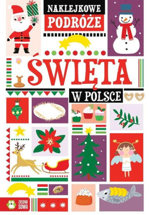 Naklejkowe podróże. Święta w Polsce Agnieszka Matz