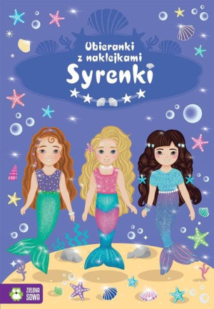 Ubieranki z naklejkami. Syrenki Anna Andrzejewska