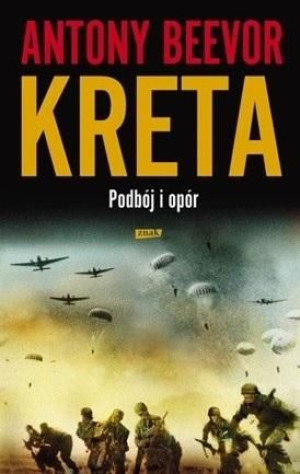 Kreta. Podbój i opór w.2022 Antony Beevor