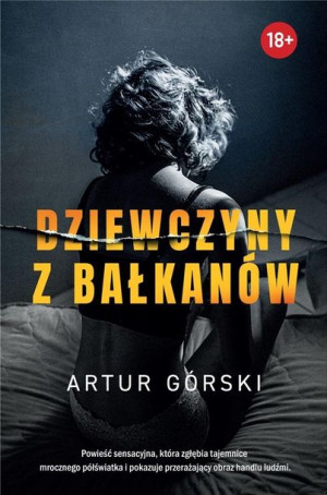 Dziewczyny z Bałkanów Artur Górski