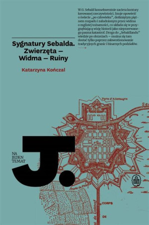 Na Jeden Temat. Sygnatury Sebalda Katarzyna Kończal
