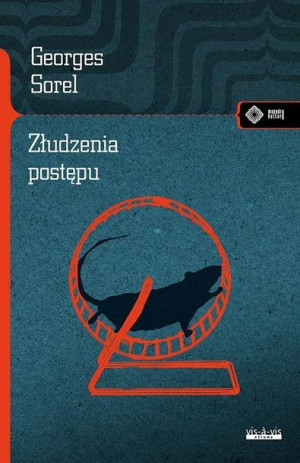 Złudzenia postępu Georges Sorel
