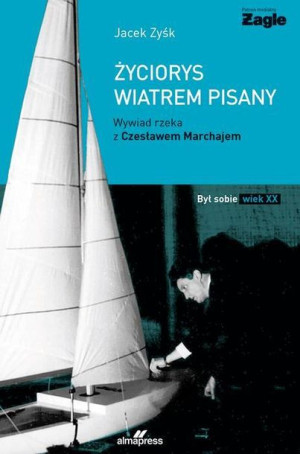Życiorys wiatrem pisany Jacek Zyśk