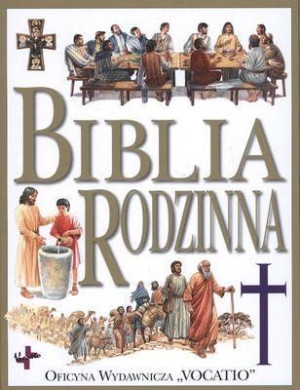 Biblia rodzinna TW Opracowanie Zbiorowe