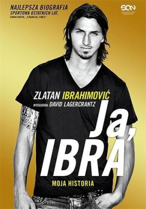 Ja, Ibra w.2014 Zlatan Ibrahimović, David Lagercrantz