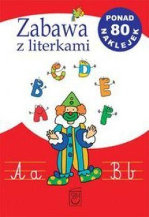 Zabawa z literkami SBM w.2013 praca zbiorowa