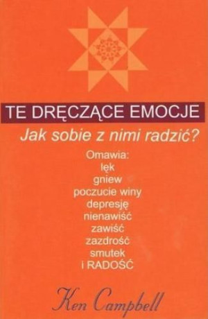 Te dręczące emocje Ken Campbell