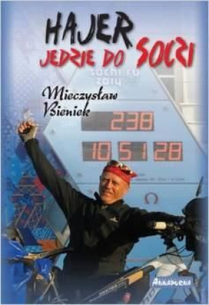 Hajer jedzie do Soczi Mieczysław Bieniek