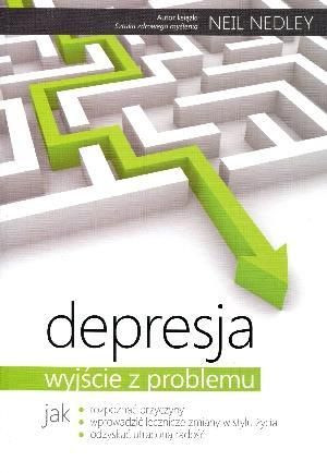 Depresja - wyjście z problemu Neil Nedley