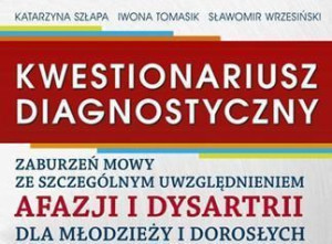 Kwestionariusz diagnostyczny. Arkusz diagnostyczny Katarzyna Szłapa