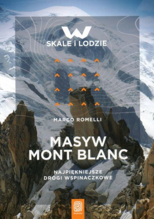 MASYW MONT BLANC przewodnik BEZDROŻA 2022