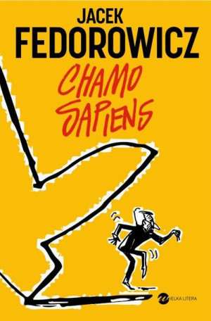 Chamo sapiens Jacek Fedorowicz