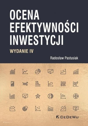 Ocena efektywności inwestycji w.4 Radosław Pastusiak