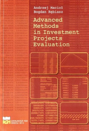 Advanced Methods in Investment Projects Evaluation Rębiasz, Macioł