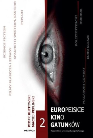 Europejskie kino gatunków 2 red. Piotr Kletowski, Maciej Peplinski