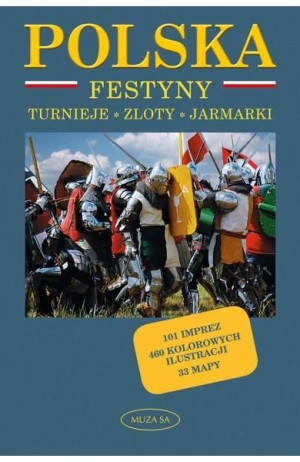 Polska Festyny, turnieje, zloty, jarmarki Kaczyńska