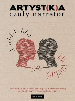 Artyst(k)a - czuły narrator Sylwia Papier