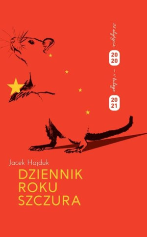Dziennik Roku Szczura Jacek Hajduk
