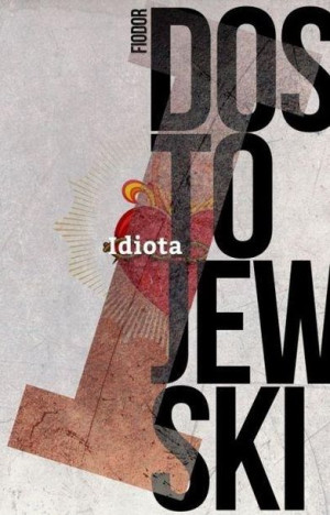 Idiota Fiodor Dostojewski
