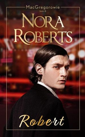 Robert Nora Roberts, Elżbieta Zychowicz