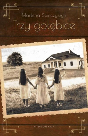 Trzy gołębice Marlena Semczyszyn