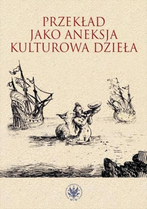 Przekład jako aneksja kulturowa dzieła Nowicka-Jeżowa, Fijałkowski