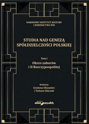 Studia nad genezą spółdzielczości polskiej T.1 Olszaniec, Sińczak