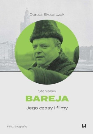 Stanisław Bareja Dorota Skotarczak