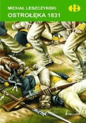 Ostrołęka 1831 - Michał Leszczyński Michał Leszczyński