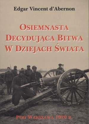 Osiemnasta decydująca bitwa w Dziejach Świata Dabernon Edgar Vincent