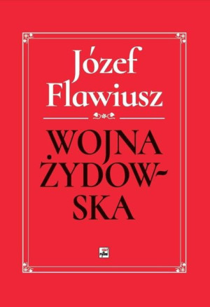 Wojna Żydowska Józef Flawiusz