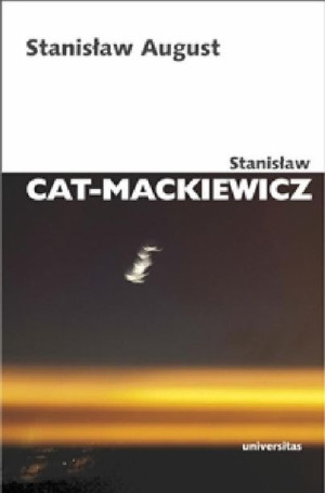 Stanisław August Stanisław Cat-Mackiewicz