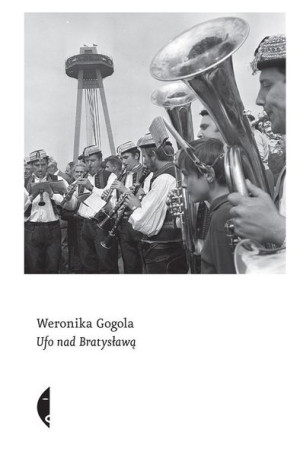 UFO nad Bratysławą Weronika Gogola