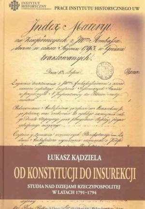 Od Konstytucji do Insurekcji... Łukasz Kądziela