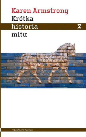 Krótka historia mitu Karen Armstrong