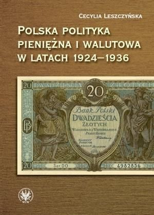 Polska polityka pieniężna i walutowa... Cecylia Leszczyńska