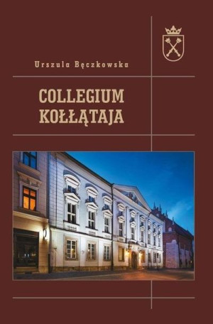 Collegium Kołłątaja Urszula Bęczkowska