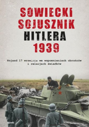 Sowiecki sojusznik Hitlera 1939 praca zbiorowa