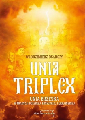 Unia triplex Włodzimierz Osadczy