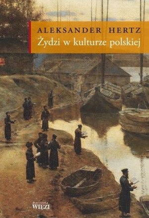 Żydzi w kulturze polskiej Aleksander Hertz