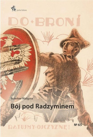 Bój pod Radzyminem Bolesław Waligóra