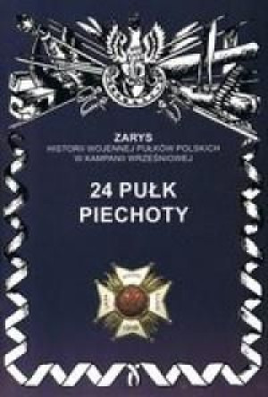 24 pułk piechoty S. Wojciechowski Jerzy