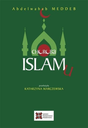 Choroba islamu Meddeb Abdelwahab