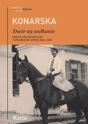 Dwór na wulkanie Janina Konarska
