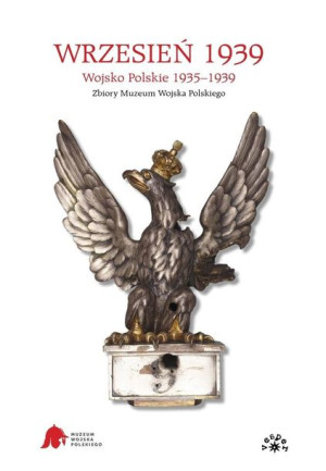 Wrzesień 1939. Wojsko Polskie 1935-1939 praca zbiorowa