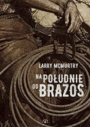 Na południe od Brazos TW Larry McMurtry